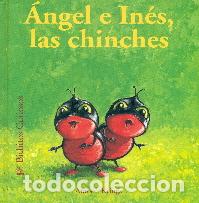 Libros: ANGEL E INES LAS CHINCHES/BICHITOS CURIOSOS - KRINGS, ANTOON, - Foto 1