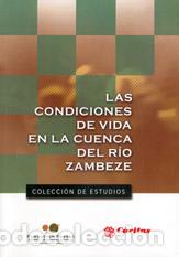 Libros: CONDICIONES DE VIDA EN LA CUENCA DEL RIO ZAMBEZE - EST.13 - VV.AA., - Foto 1