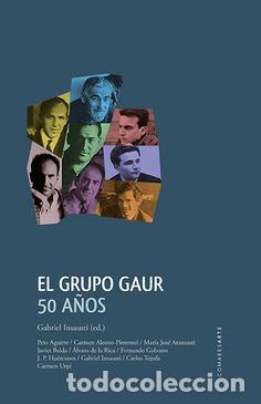 Libros: GRUPO GAUR, EL/50 A&Ntilde;OS - VV.AA., - Foto 1