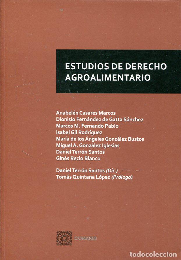 Libros: ESTUDIOS DE DERECHO AGROALIMENTARIO - VV.AA., - Foto 1