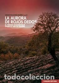Libros: LA AURORA DE ROJOS DEDOS - ACOSTA RAM&Iacute;REZ, FRANCISCO - Foto 1