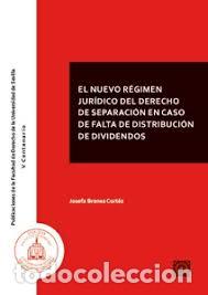 Libri di seconda mano: NUEVO R&Eacute;GIMEN JUR&Iacute;DICO DEL DERECHO DE SEPARACI&Oacute;N EN CASO DE FALTA DE DISTRIBUCION DE DIVIDENDOS - BR