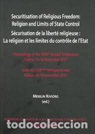 Livros em segunda m&atilde;o: SECURITISATION OF RELIGIOUS FREEDOM: - KIVIORG, MERILIN