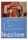 Libros: PREX EUCHARISTICA, LA - VVAA - Foto 1