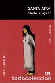 Libros: SANTA AFRA / MARTIR SINGULAR - , - Foto 1