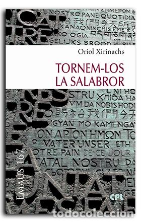 Libros: TORNEM-LOS LA SALABROR - XIRINACHS, ORIOL, - Foto 1