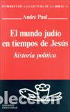 Libros: MUNDO JUDIO EN TIEMPOS DE JESUS, EL - PAUL, ANDRE, - Foto 1