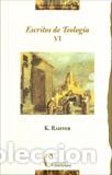 Libros: ESCRITOS DE TEOLOGIA VI - RAHNER, KARL, - Foto 1