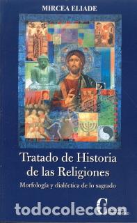 Libros: TRATADO DE HISTORIA DE LAS RELIGIONES - ELIADE, MIRCEA, - Foto 1