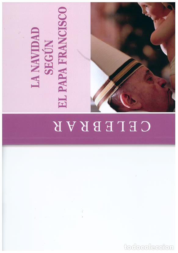 Libros: LA NAVIDAD SEGUN EL PAPA FRANCISCO - VV.AA.,