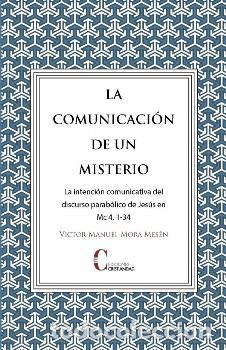 Libros: COMUNICACION DE UN MISTERIO, LA - MORA MESEN, VICTOR MANUEL,