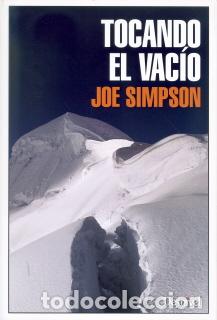 Libros: TOCANDO EL VACIO (4&ordf; EDICION) - SIMPSON, JOE,