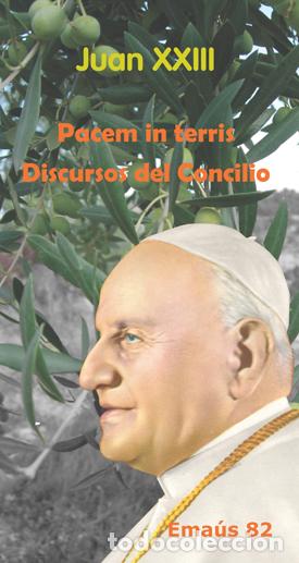 Libros: PACEM IN TERRIS. DISCURSOS DEL CONCILIO - JUAN XXIII, - Foto 1