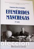 Libri di seconda mano: EFEMERIDES MANCHEGAS 2&ordf; SERIE 1975 - PEREZ FERNANDEZ, FRANCISCO,