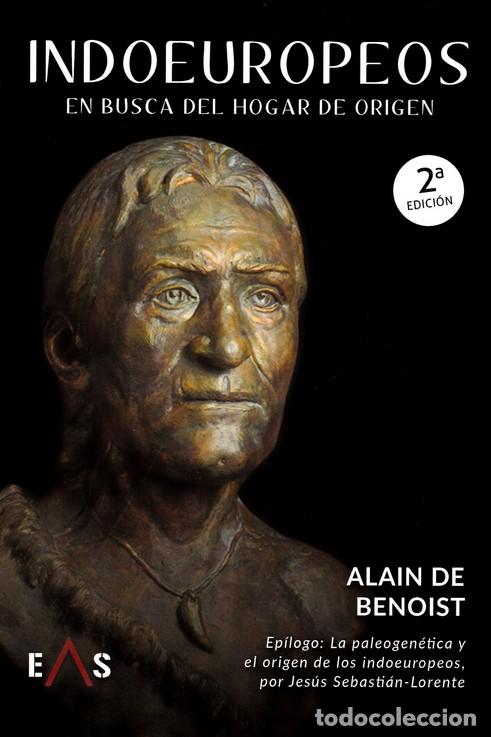 Libros: INDOEUROPEOS: EN BUSCA DEL HOGAR DE ORIGEN - DE BENOIST, ALAIN - Foto 1