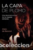 Libros: LA CAPA DE PLOMO - DE BENOIST, ALAIN - Foto 1