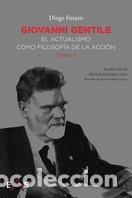 Libros: GIOVANNI GENTILE - FUSARO, DIEGO, - Foto 1