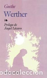 Libros: WERTHER - GOETHE (JOHANN WOLFGANG VON GO, - Foto 1