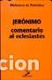 Libros: COMENTARIO AL ECLESIASTES BP/64 - SANTO JERONIMO, - Foto 1