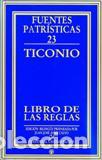 Libros: LIBRO DE LAS REGLAS FPT/23 - TICONIO, - Foto 1