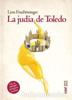 Libros: JUDIA DE TOLEDO, LA - FEUCHTWANGER, LION, - Foto 1