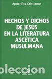 Libros: HECHOS Y DICHOS DE JESUS EN LA LITERATURA... - VV.AA., - Foto 1