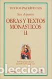 Libros: OBRAS Y TEXTOS MONASTICOS II - SAN AGUSTIN, - Foto 1