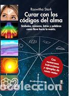 Libros: CURAR CON LOS CODIGOS DEL ALMA - STARK, ROSWITHA, - Foto 1