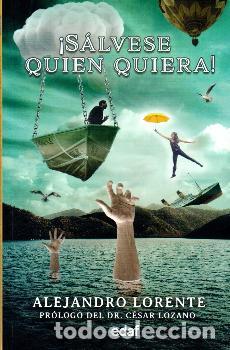 Libros: S&Aacute;LVASE QUIEN QUIERA! - LORENTE, ALEJANDRO, - Foto 1