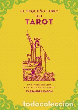 Libros: EL PEQUE&Ntilde;O LIBRO DEL TAROT - EASON, CASSANDRA - Foto 1