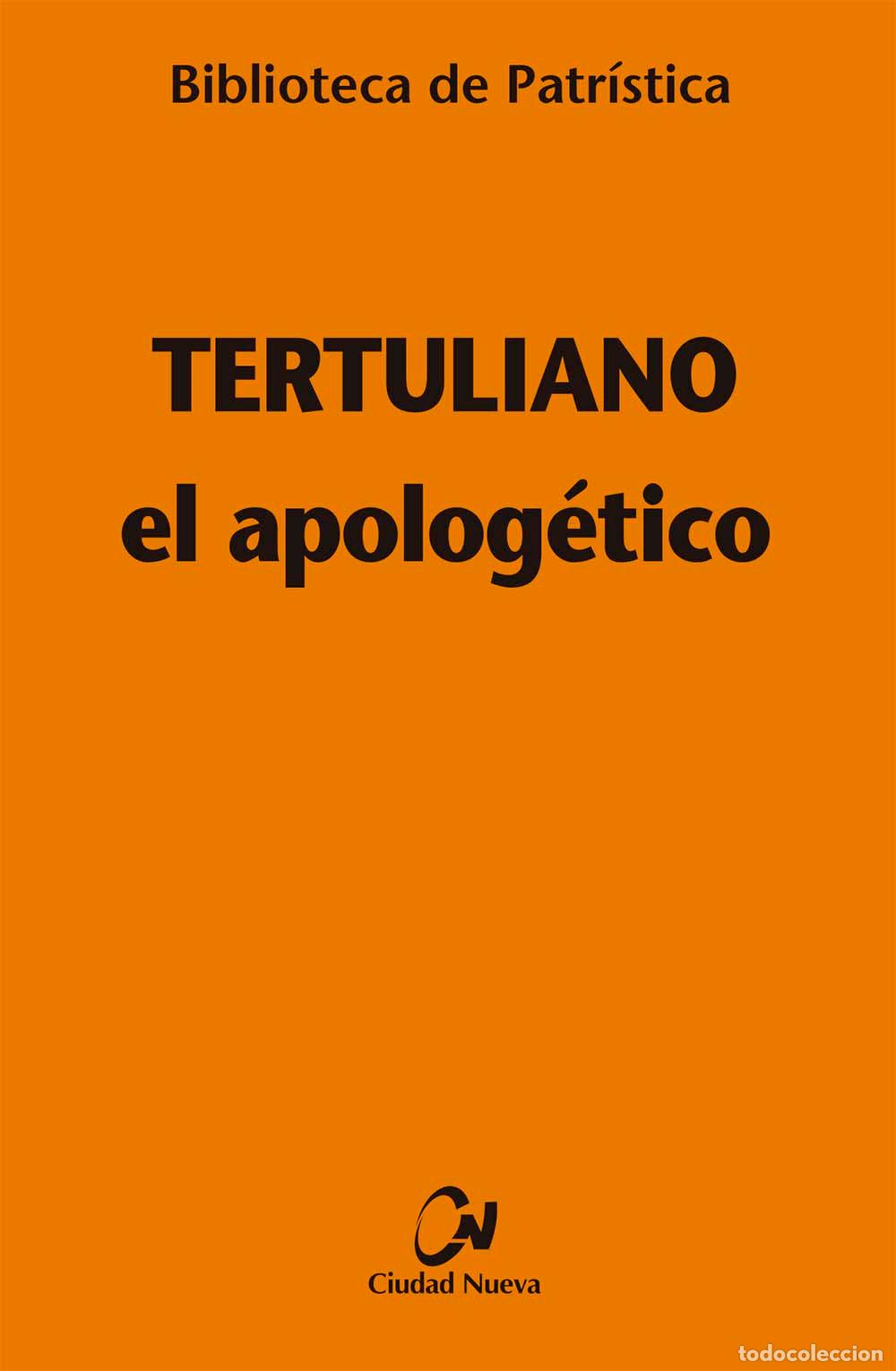 Libri di seconda mano: TERTULIANO EL APOLOG&Eacute;TICO BP/38 - TERTULIANO,