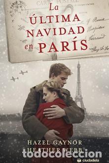 Libros: ULTIMA NAVIDAD EN PARIS, LA - GAYNOR, HAZEL - Foto 1