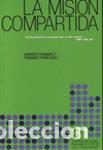 Libros: MISION COMPARTIDA, LA - FERNANDEZ, BONIFACIO, - Foto 1