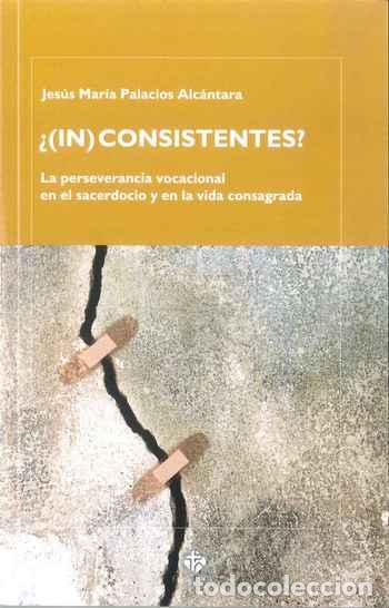 Livres: IN)CONSISTENTES? - PALACIOS ALCANTARA, JESUS MARI,