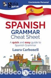 Libros: SPANISH GRAMMAR CHEAT SHEET - LAURA CARBONEL, - Foto 1