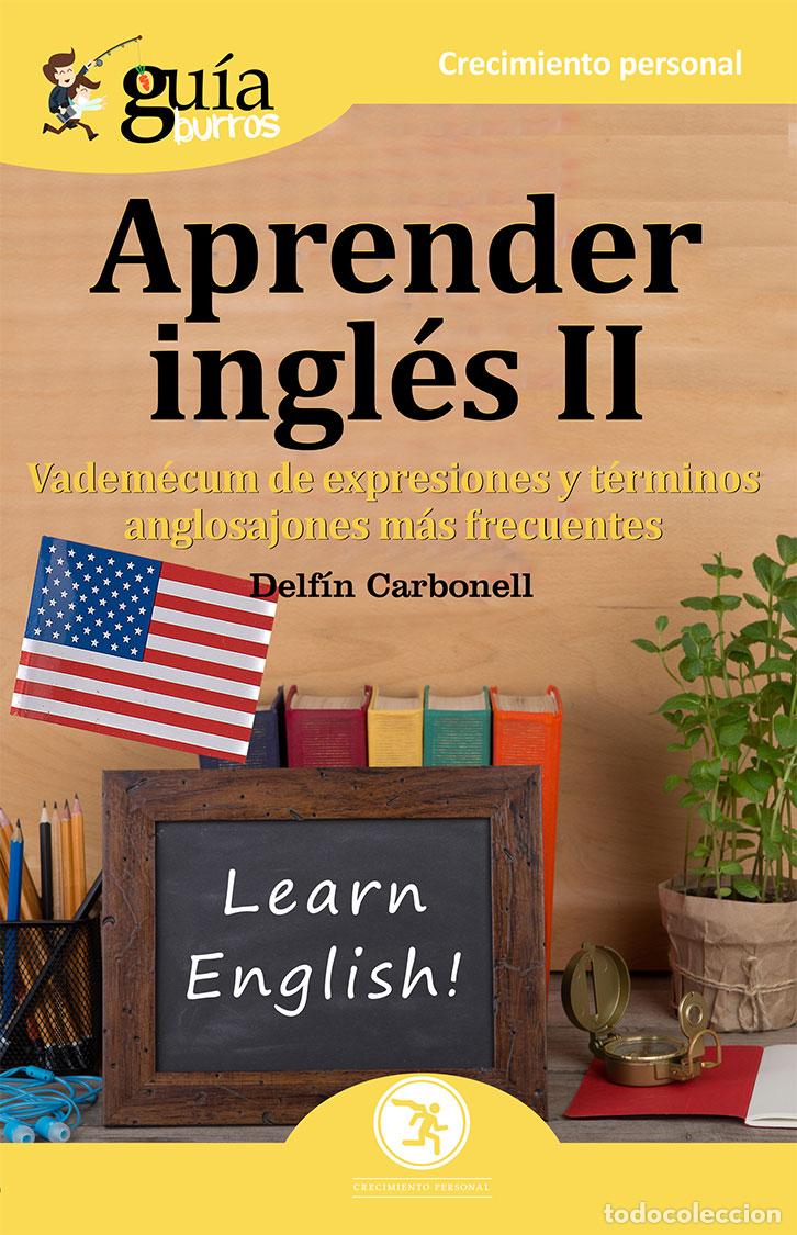 Libros: APRENDER INGL&Eacute;S II - DELF&Iacute;N CARBONELL, - Foto 1