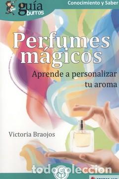 Libros: PERFUMES M&Aacute;GICOS - VICTORIA BRAOJOS, - Foto 1