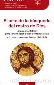 Libros: ARTE DE LA BUSQUEDA DEL ROSTRO DE DIOS, EL - VVAA - Foto 1