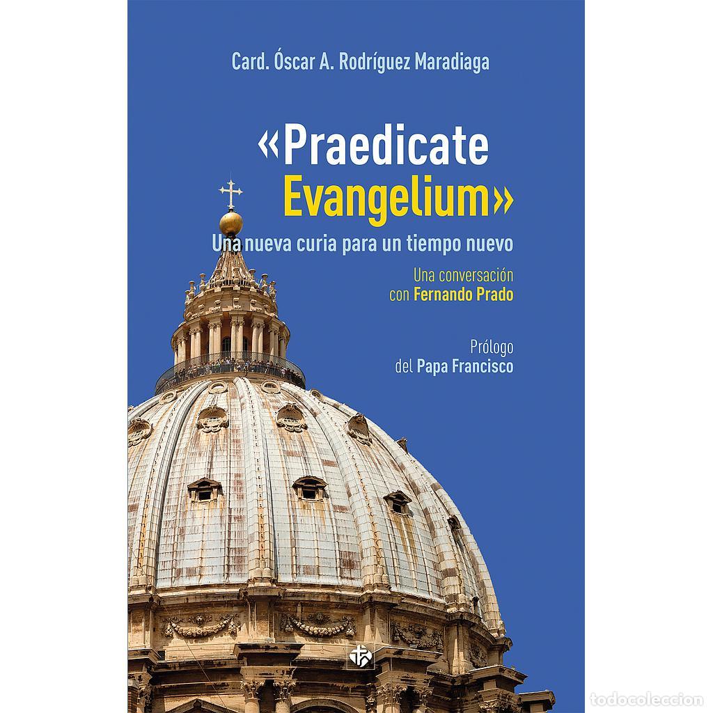 Libros: PRAEDICATE EVANGELIUM - RODR&Iacute;GUEZ, &Oacute;SCAR/ PRADO - Foto 1