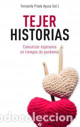 Libros: TEJER HISTORIAS - PRADO AYUSO, FERNANDO, - Foto 1