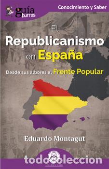 Libros: REPUBLICANISMO EN ESPA&Ntilde;A, EL - MONTAGUT, EDUARDO - Foto 1