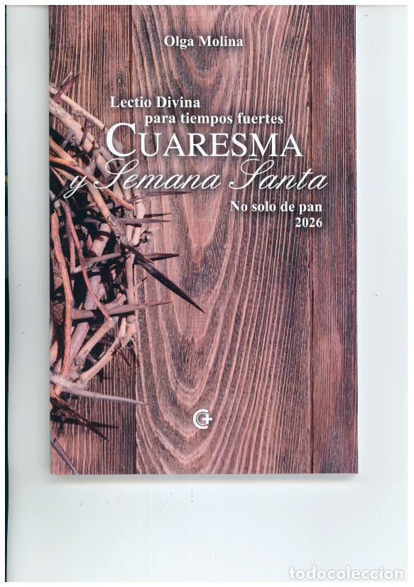 Libros: LECTIO DIVINA PARA TIEMPOS FUERTES CUARESMA Y SEMANA SANTA NO SOLO DE PAN 2026 - VVAA