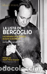 Libros: LISTA DE BERGOGLIO, LA - SCAVO, NELLO, - Foto 1