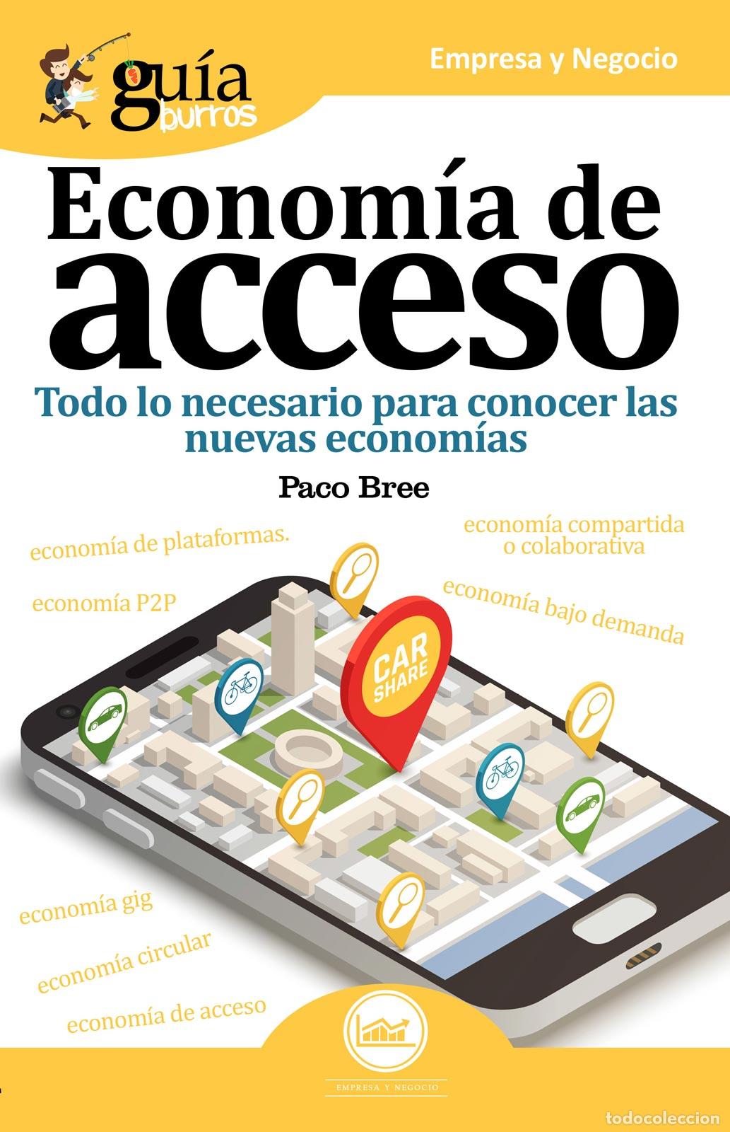 Libros: ECONOM&Iacute;A DE ACCESO - PACO BREE, - Foto 1