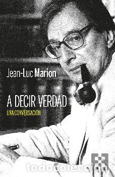 Libros: A DECIR VERDAD - MARION, JEAN-LUC, - Foto 1