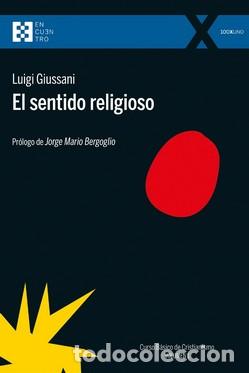 Libros: SENTIDO RELIGIOSO, EL - GIUSSANI, LUIGI, - Foto 1