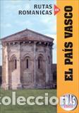 Libri di seconda mano: RUTAS ROMANICAS EN EL PAIS VASCO - GOMEZ GOMEZ, AGUSTIN,