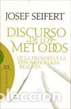 Libros: DISCURSO DE LOS METODOS - SEIFERT, JOSEF, - Foto 1
