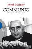 Libros: COMMUNIO/UN PROGRAMA TEOLOGICO Y ECLESIAL - RATZINGER, JOSEPH (BENEDICTO X, - Foto 1