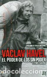 Libros: EL PODER DE LOS SIN PODER - HAVEL, VACLAV, - Foto 1